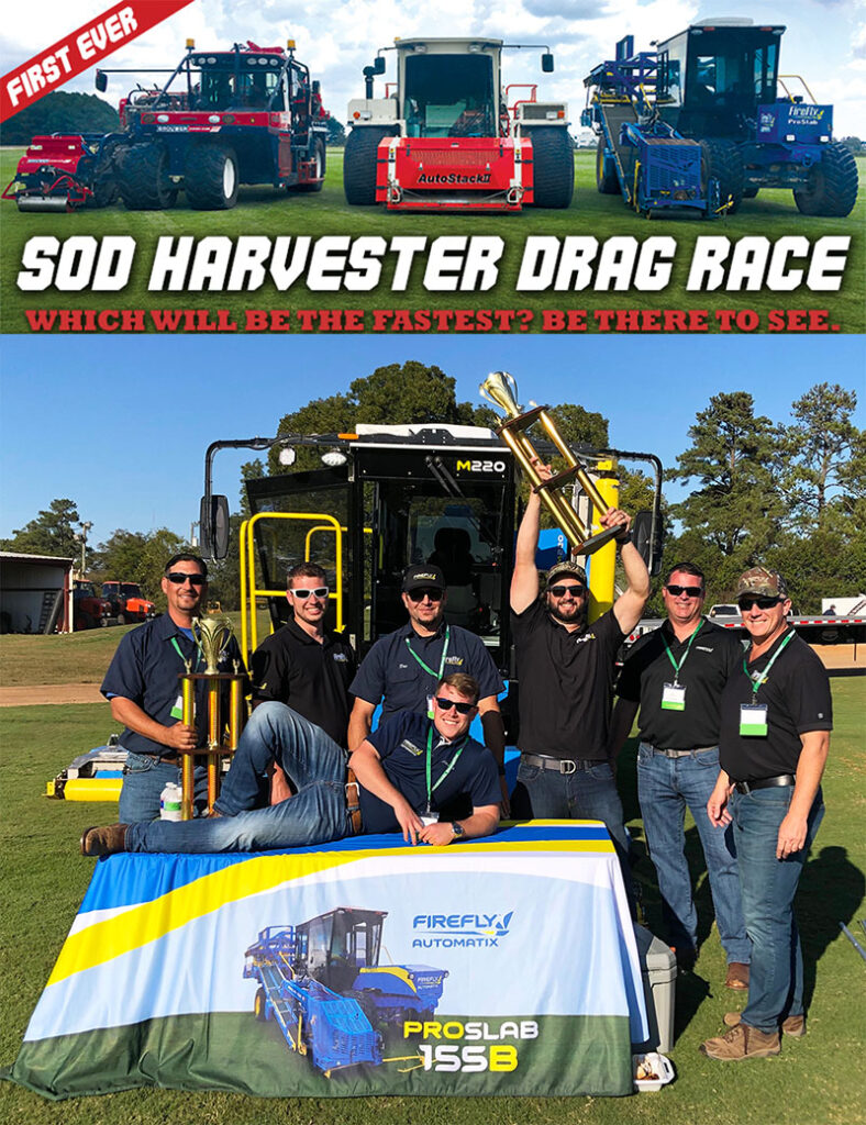 Advertisement for a 2019 harvester drag race with three sod harvesters and a picture of the winning team from FireFly Automatix