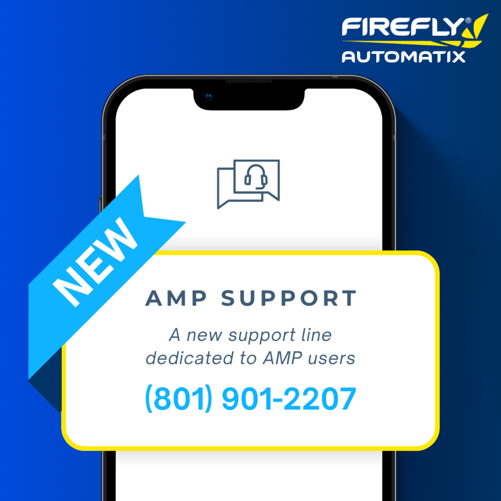 New AMP Support. A new support line dedicated to AMP users (801) 901-2207